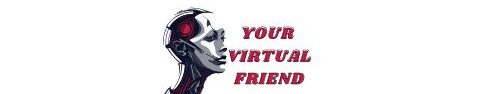 your virtual friend